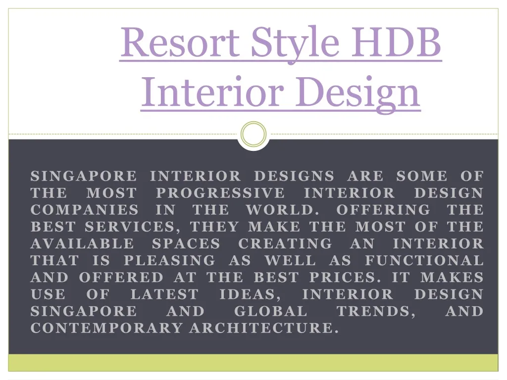 resort style hdb interior design