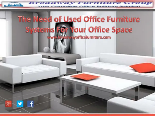 The Need of Used Office Furniture Systems for Your Office Sp