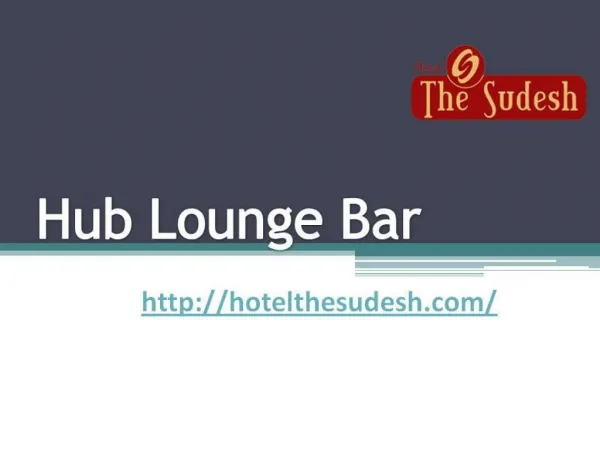 Hub Lounge Bar ||List of Hotels in Raipur-Chhattisgarh