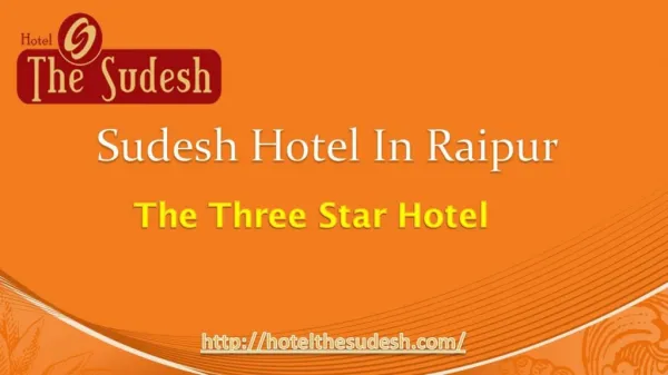 Sudesh Hotel in Raipur || Hotels list