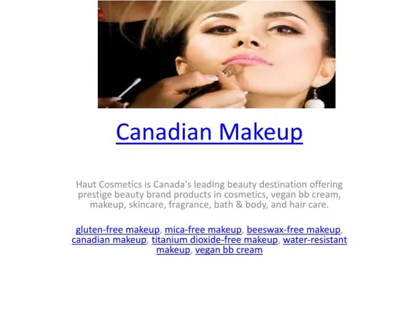Canadian Makeup