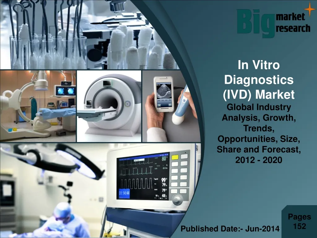 in vitro diagnostics ivd market global industry