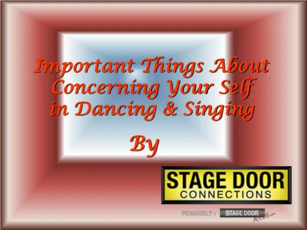 Important Things About Concerning in Dancing and Singing