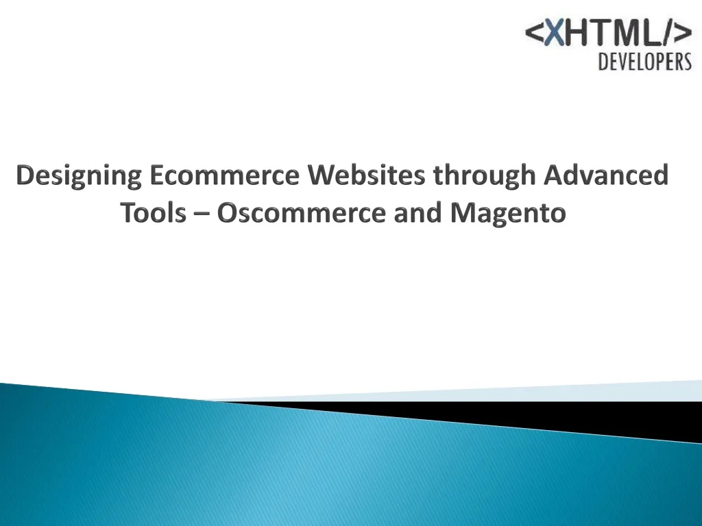 designing ecommerce websites through advanced tools oscommerce and magento