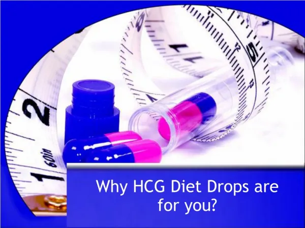 Why HCG Diet Drops are for you?