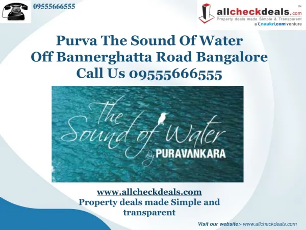 Purva The Sound of Water Bangalore – Call 09555666555