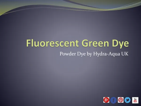 Lake Fluorescent Green Dye