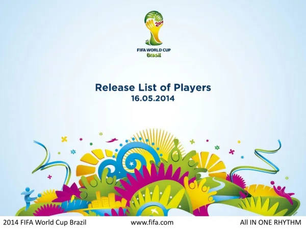FIFA World Cup Brazil - Release List of Players