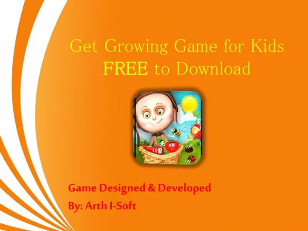 Get Growing Game for Kids FREE to Download