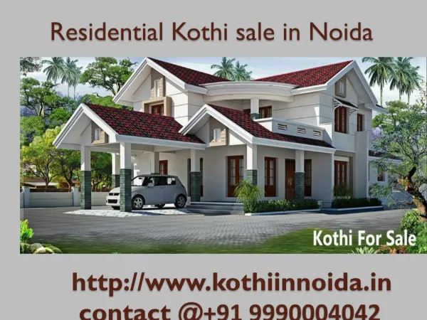 Kothi for Sale in Noida(999000427)Residential kothi in Noida