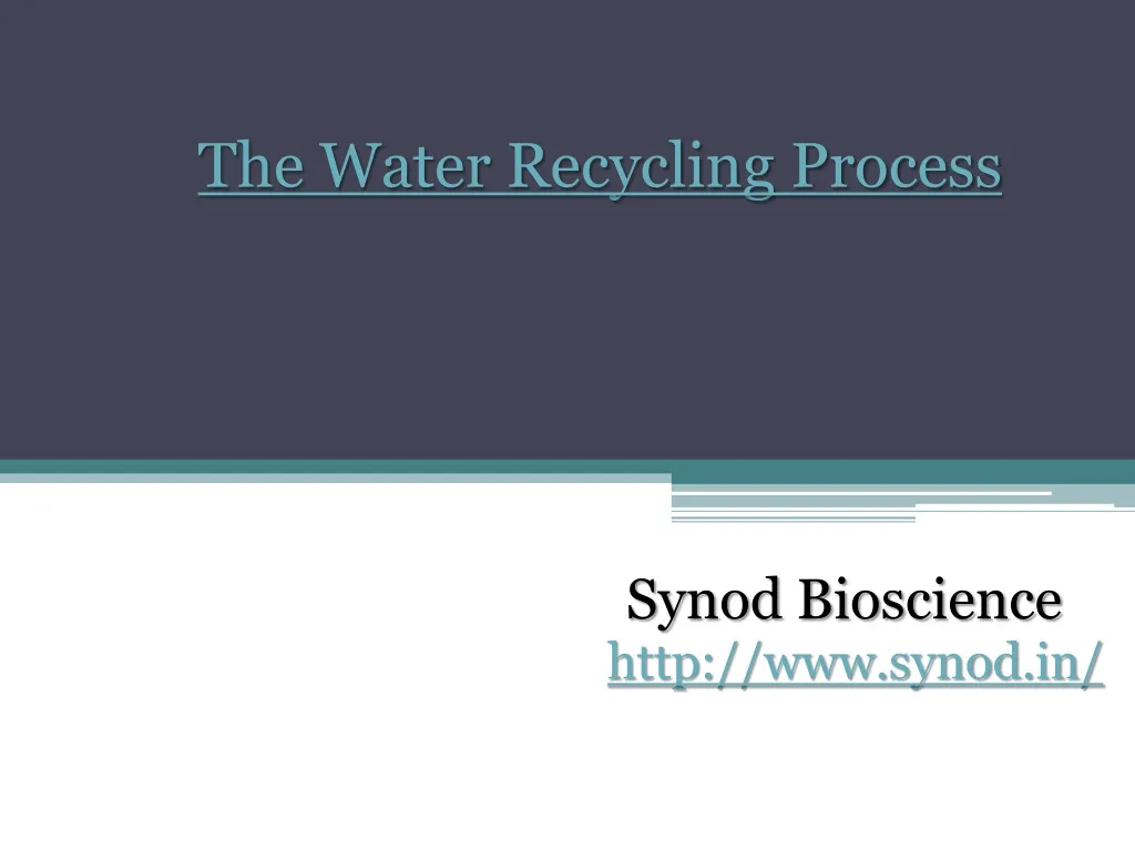the water recycling process