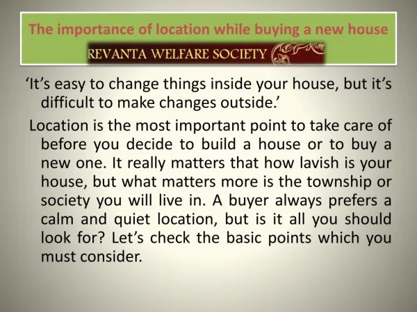 The importance of location while buying a new house