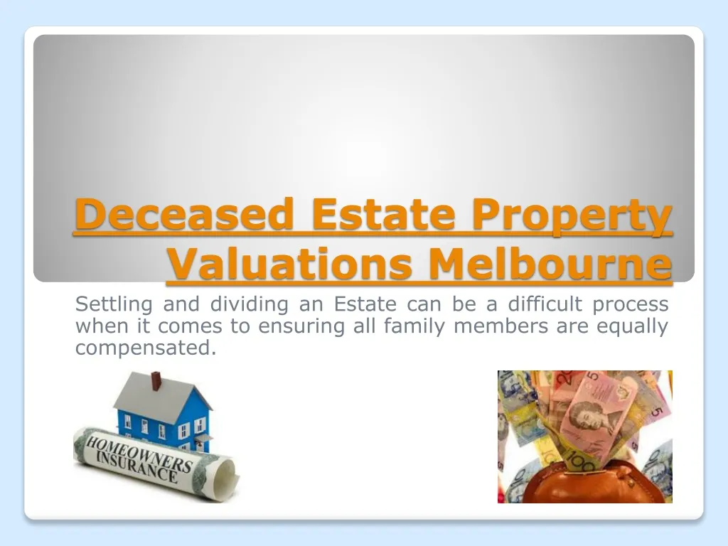 deceased estate property valuations melbourne