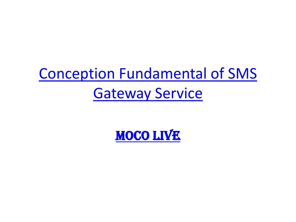 conception fundamental of sms gateway service