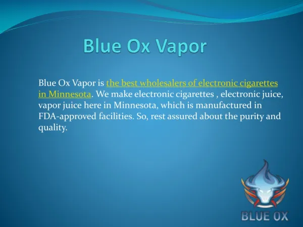 BLue Ox Vapor - Products