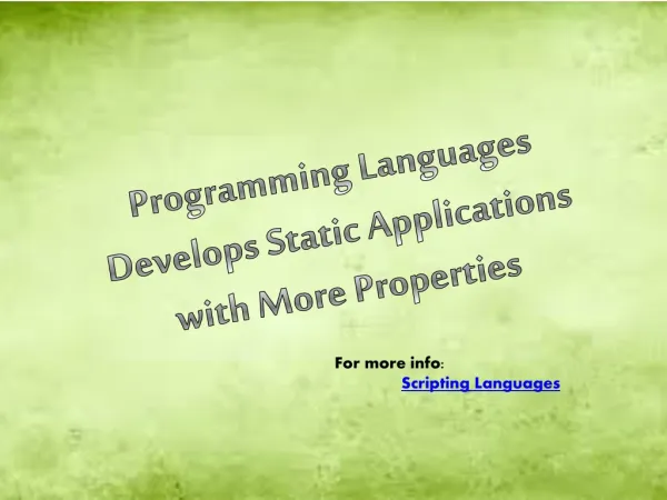 Programming Languages Develops Static Applications with More