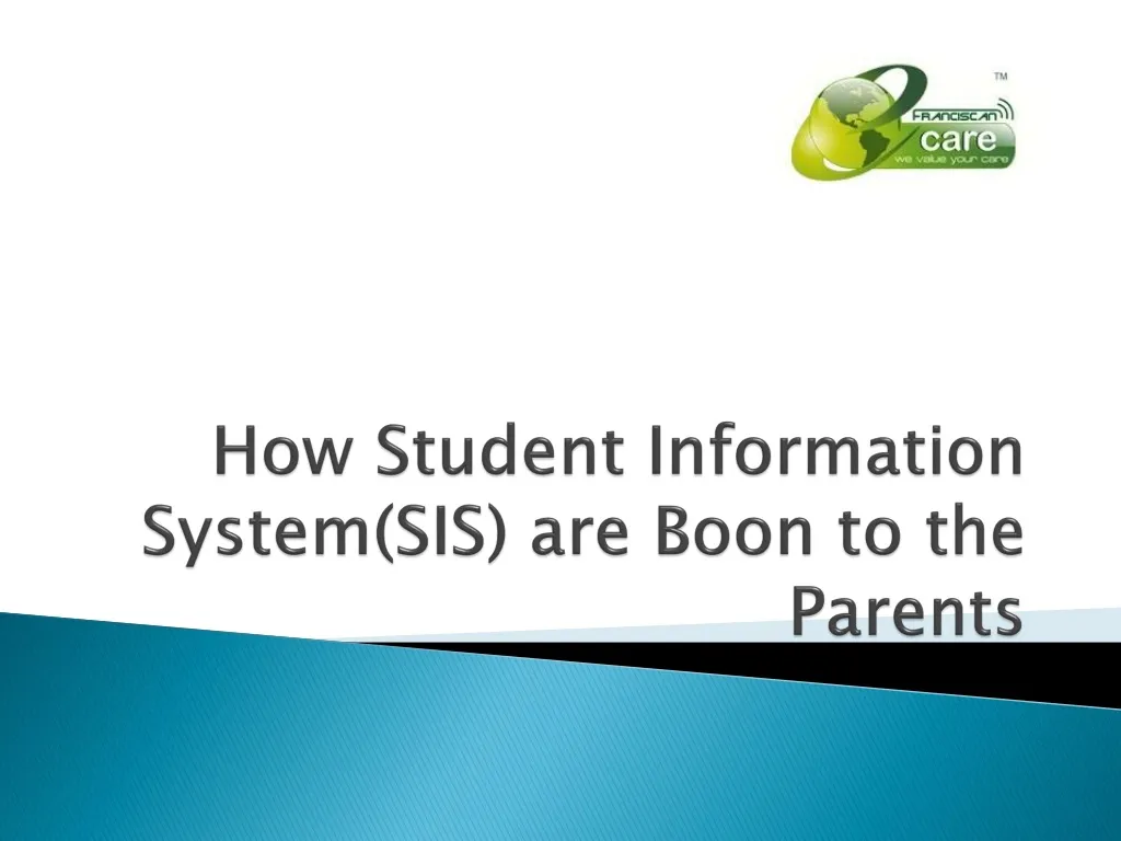how student information system sis are boon to the parents
