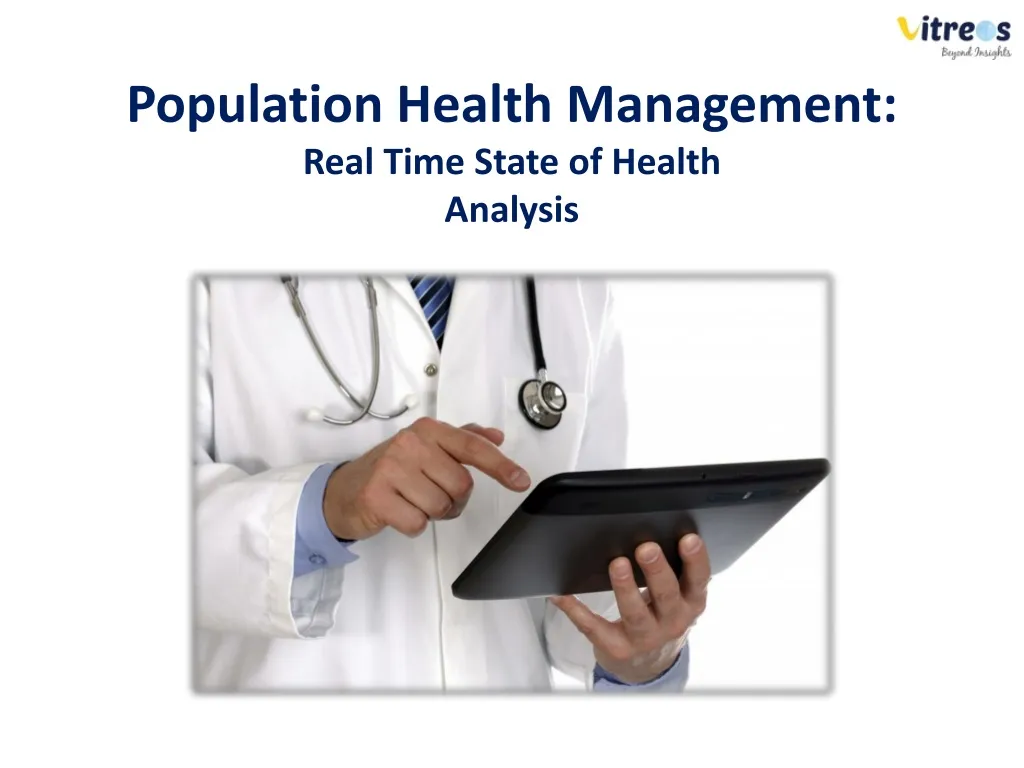 population health management real time state of health analysis