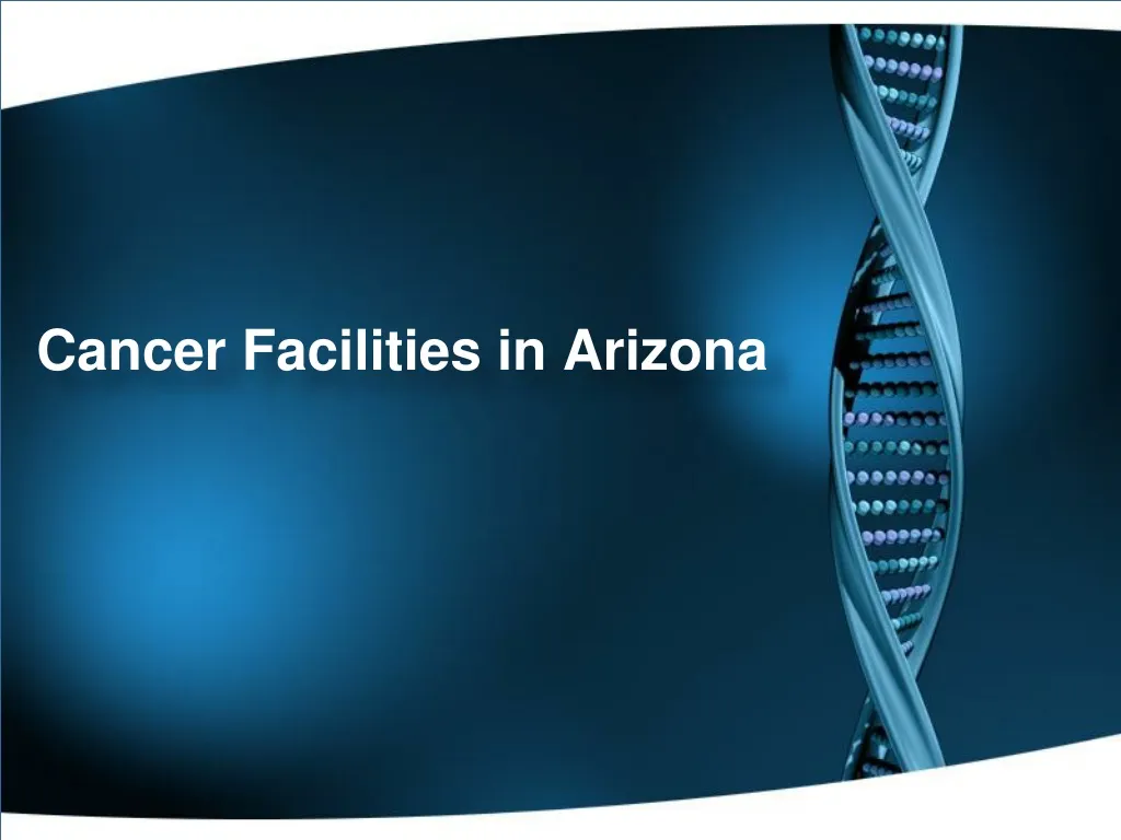 cancer facilities in arizona