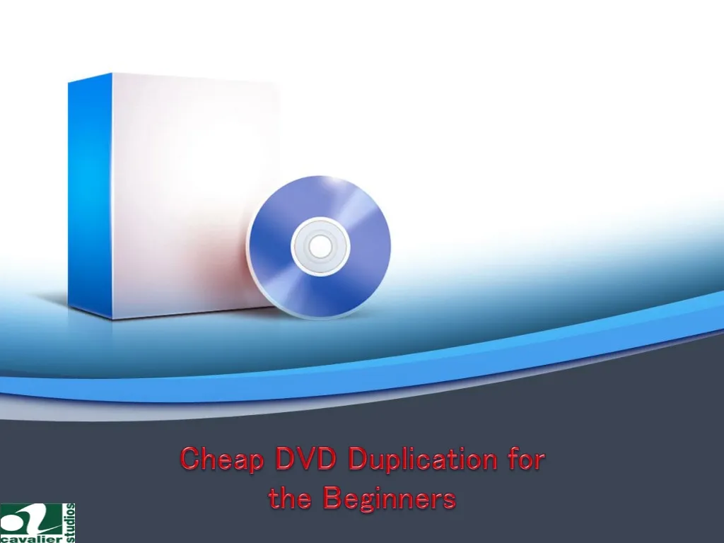 cheap dvd duplication for the beginners