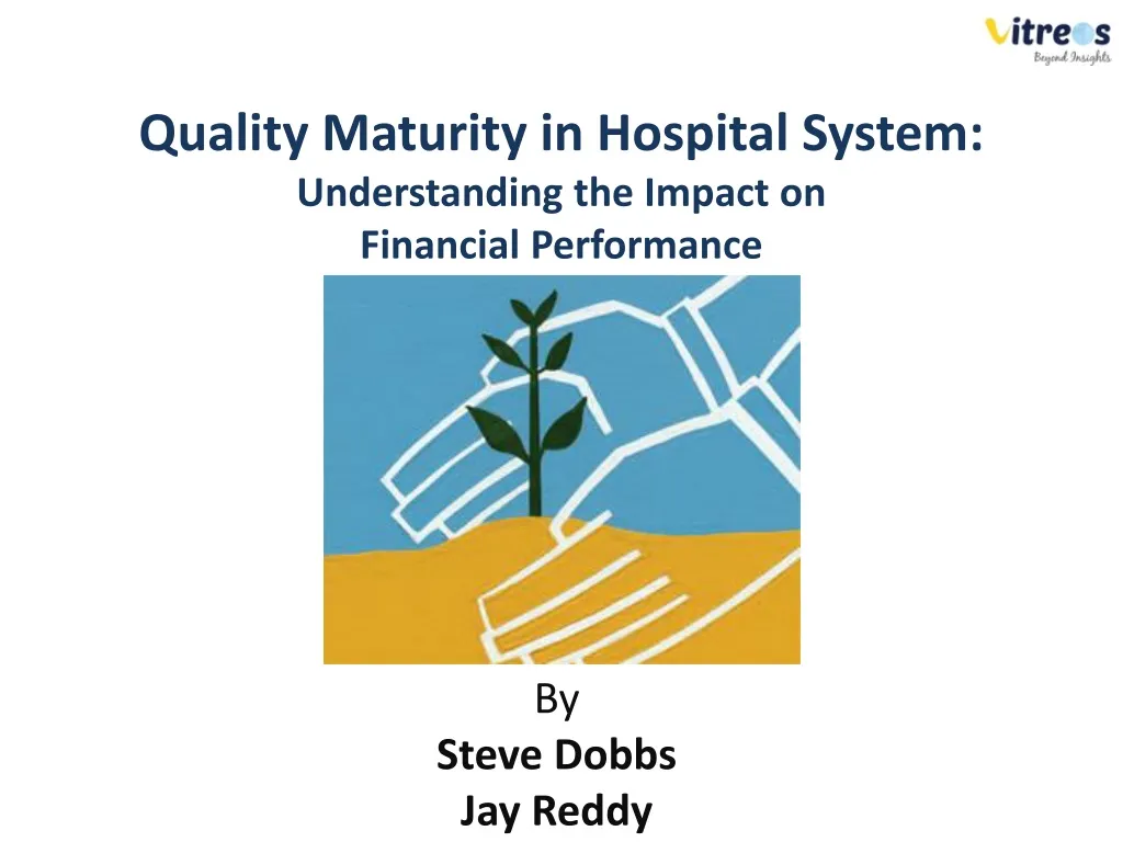 quality maturity in hospital system understanding the impact on financial performance