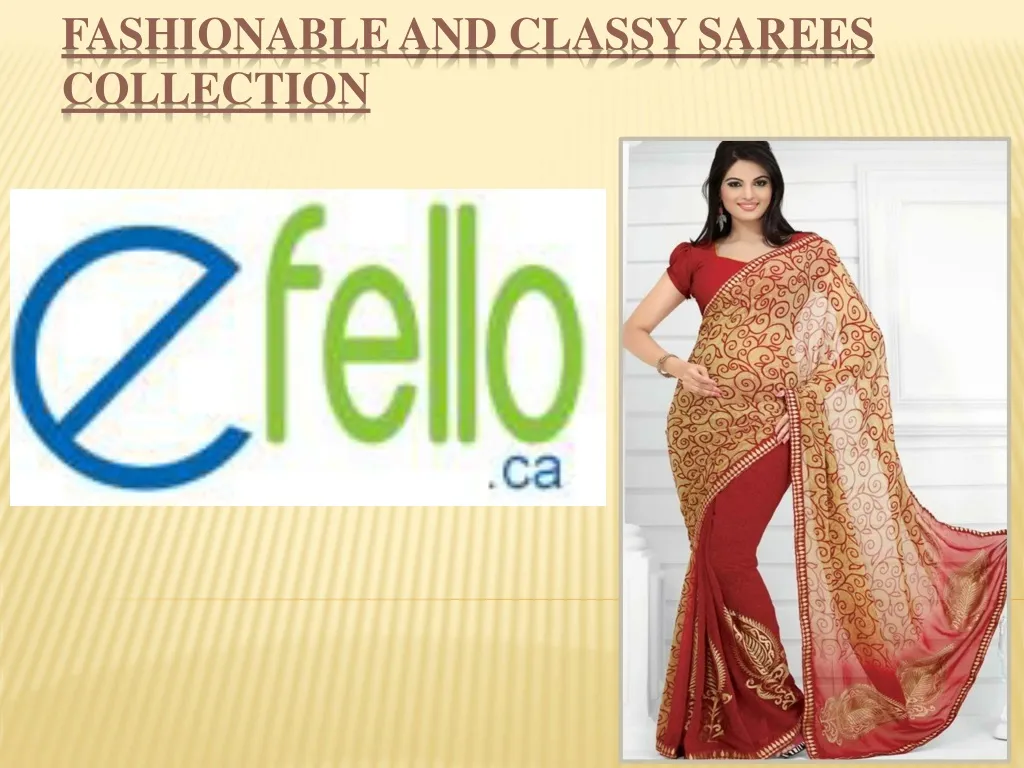 fashionable a nd classy sarees collection