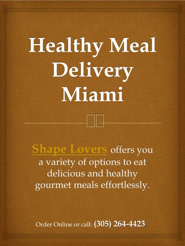 Healthy Food Delivery Miami