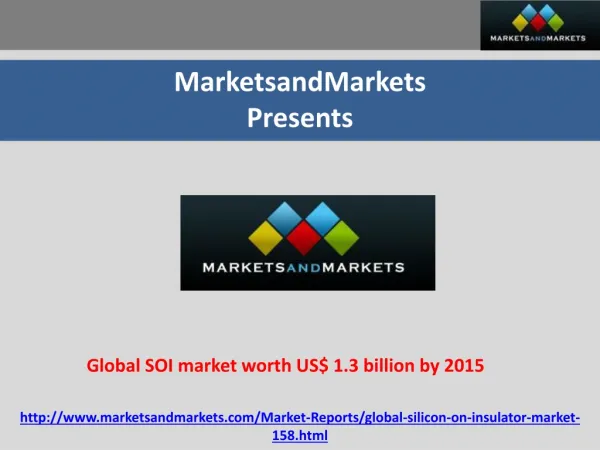 Global SOI market expected to reach US$ 1.3 billion by 2015