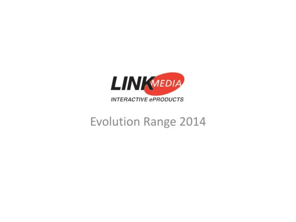 Link Media Australia - Evolution X presentation