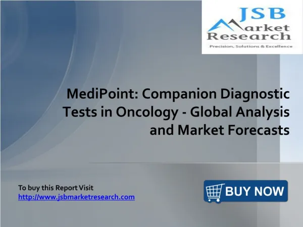 JSB Market Research: Companion Diagnostic Tests in Oncology