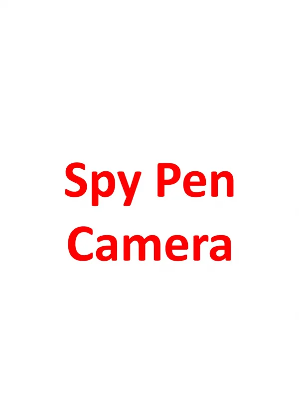 Spy Pen Camera