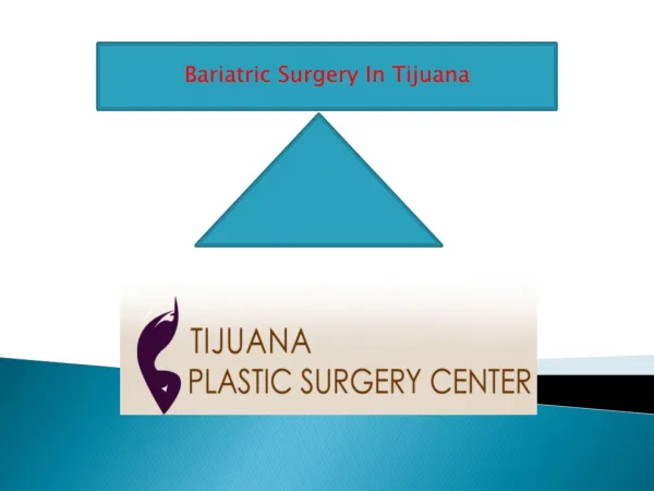 tijuana post bariatric surgery