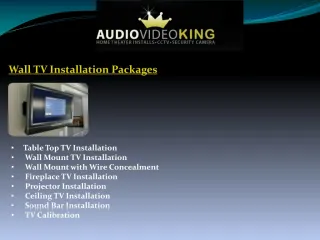 Wall TV Installation Packages by Audiovideoking.com - slide 1