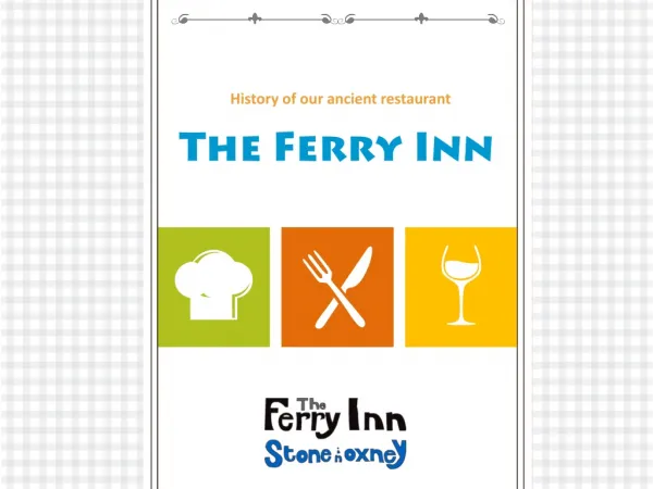 The Ferry Inn - History of an Ancient Restaurant
