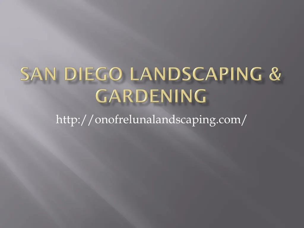 san diego landscaping gardening