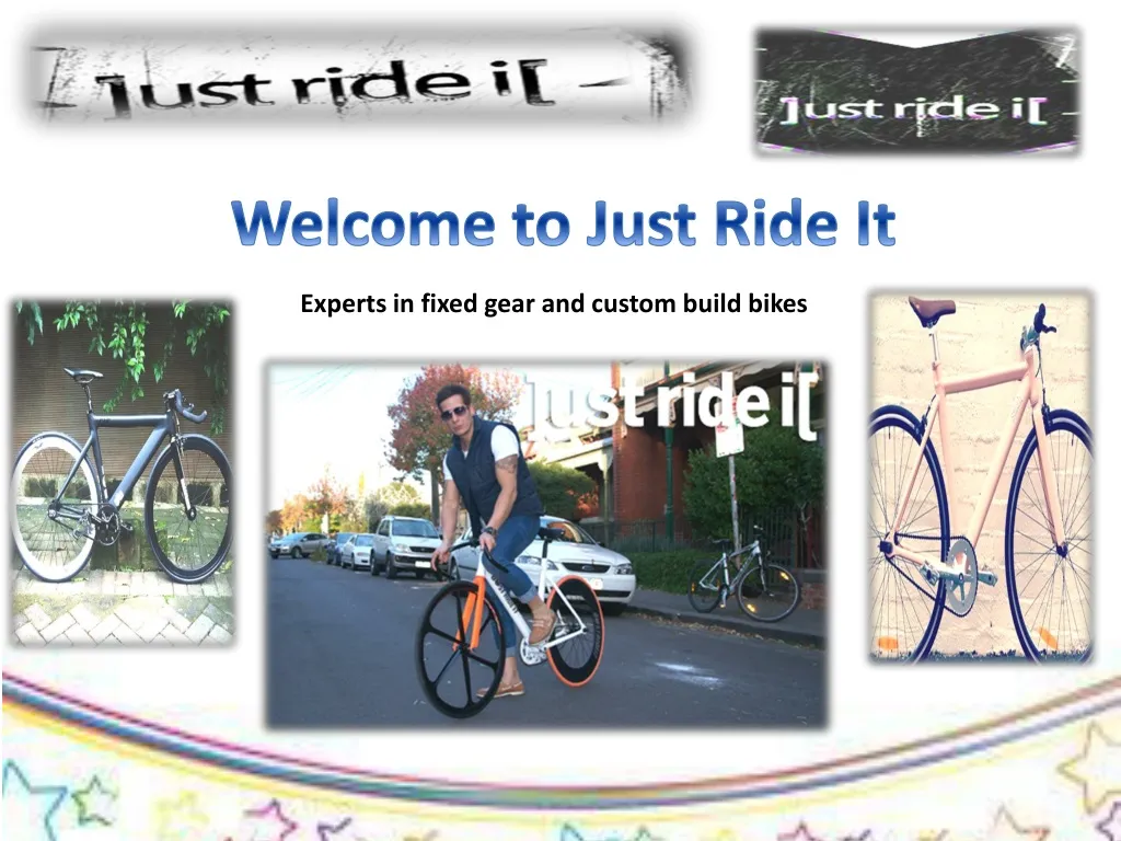 welcome to just ride it