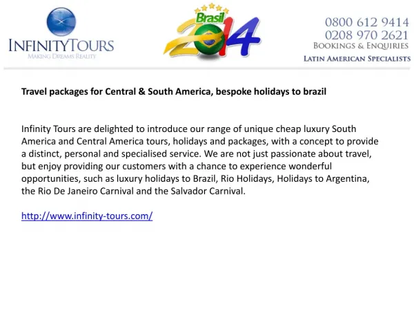 Luxury holidays to south America