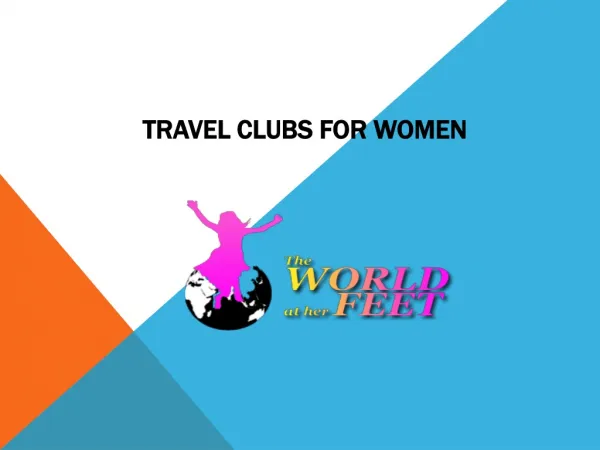 Travel clubs for women