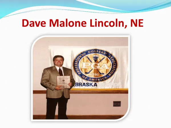 Dave Malone Lincoln, NE
