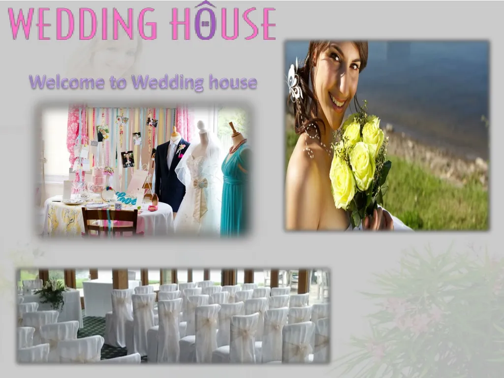 welcome to wedding house