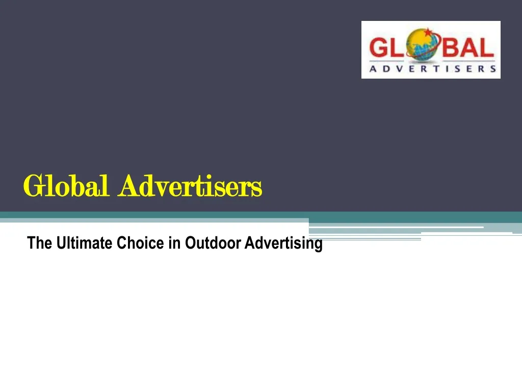 the ultimate choice in outdoor advertising