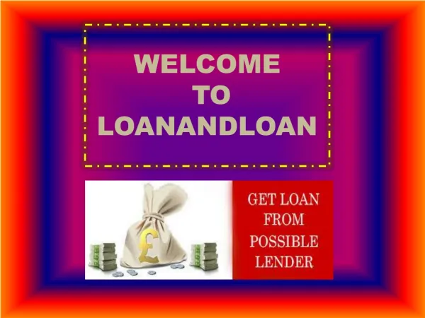 Get Unsecured Loan online Via Loanandloan