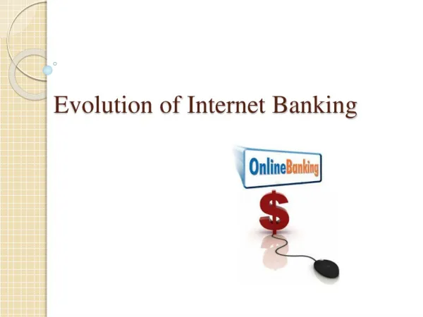 Evolution of Online Banking