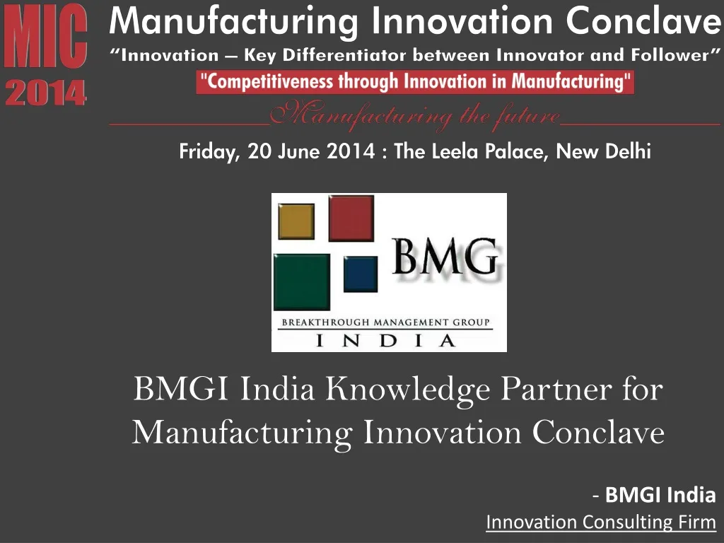 bmgi india knowledge partner for manufacturing innovation conclave