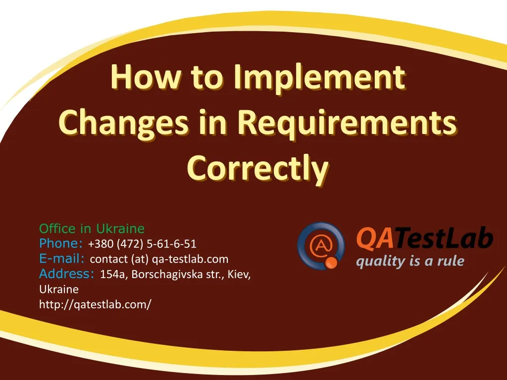 how to implement changes in requirements correctly