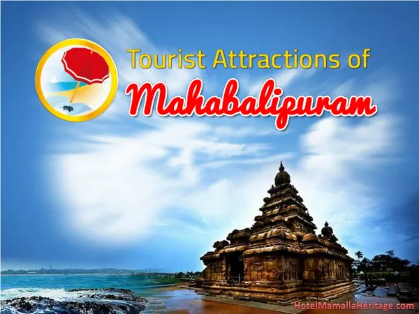 Best Tourist Attractions and Hotels in Mahabalipuram
