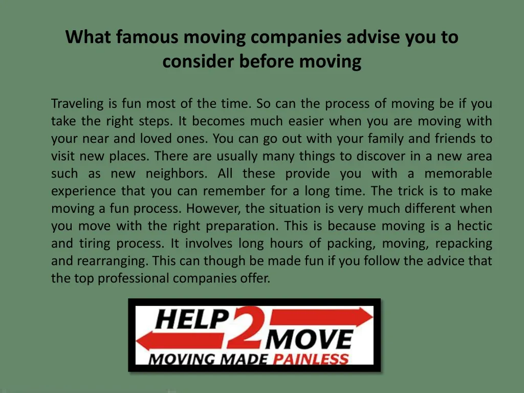 what famous moving companies advise you to consider before moving