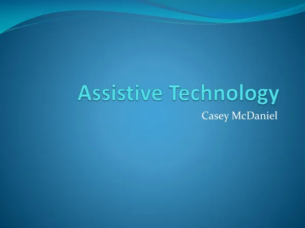 Assistive Technology mcdanielc