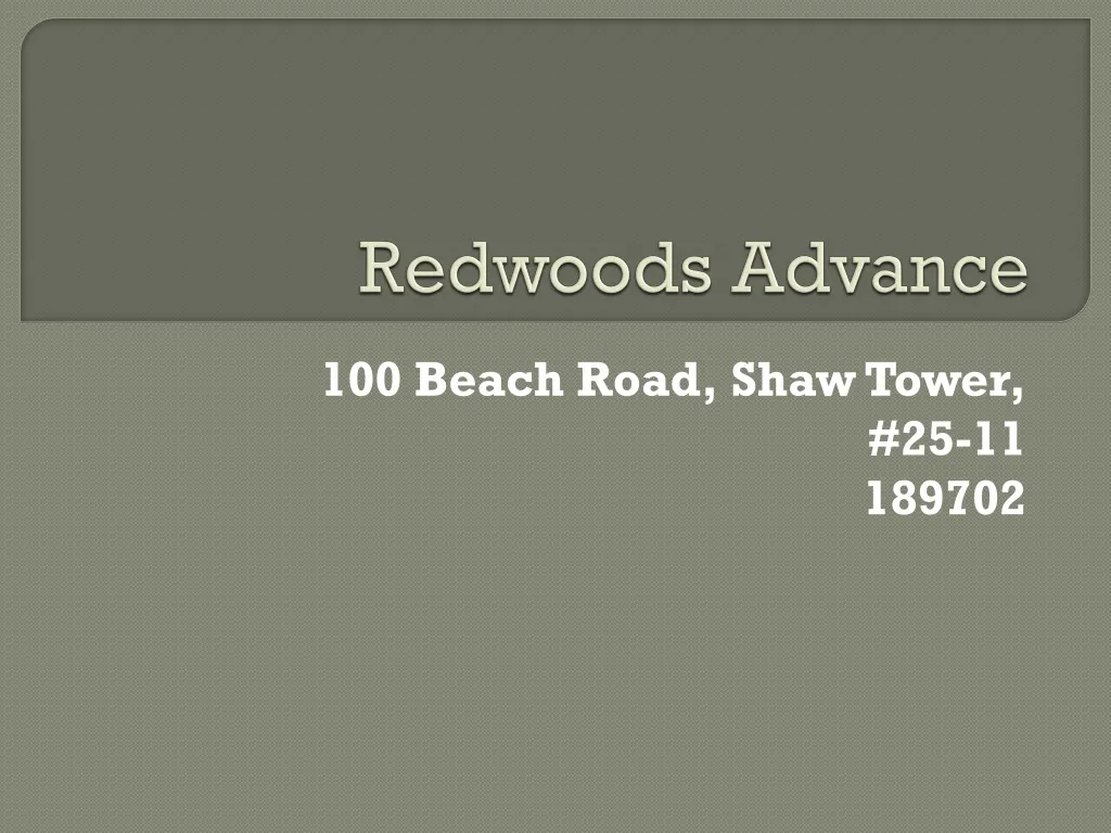 redwoods advance