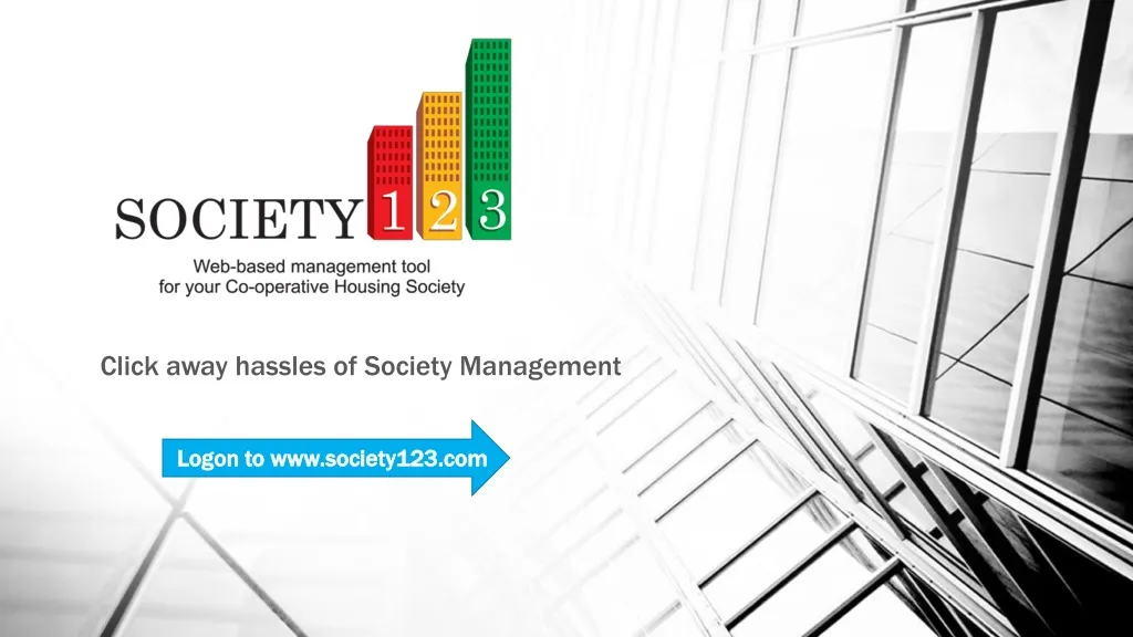 click away hassles of society management